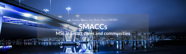ERASMUS MUNDUS JOINT MASTER DEGREE “MSC IN SMART CITIES AND COMMUNITIES”