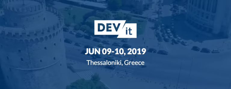 DEVIT CONFERENCE: ​ΤΟ ΜΕΓΑΛΥΤΕΡΟ ΣΥΝΕΔΡΙΟ WEB DEVELOPMENT ΣΤΑ ΒΑΛΚΑΝΙΑ, ΓΙΑ ΠΕΜΠΤΗ ΣΥΝΕΧΟΜΕΝΗ ΧΡΟΝΙΑ ΣΤΗ ΘΕΣΣΑΛΟΝΙΚΗ