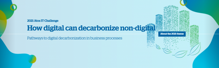 ATOS IT CHALLENGE 2021 – HOW DIGITAL CAN DECARBONIZE NON-DIGITAL